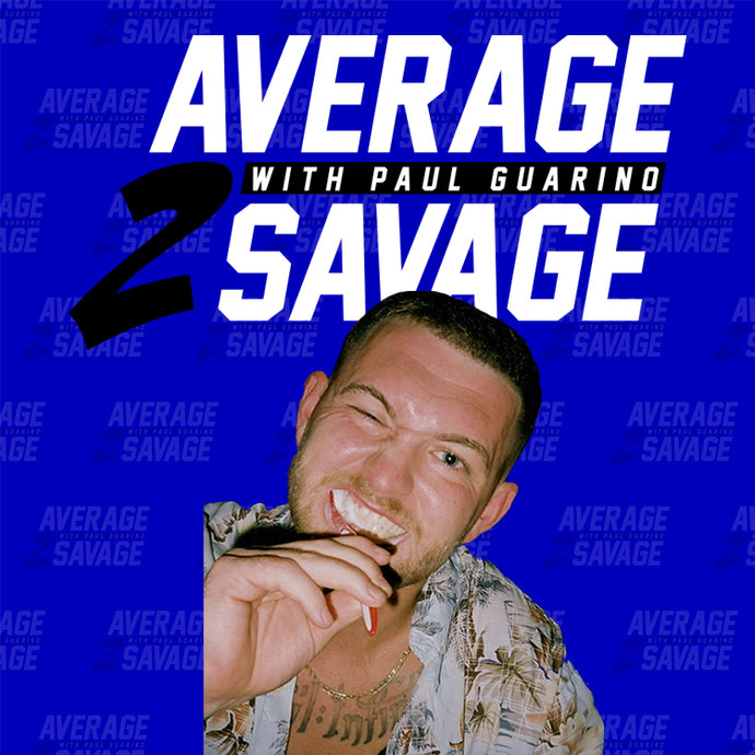 Everett Gibbons | Average to Savage EP9