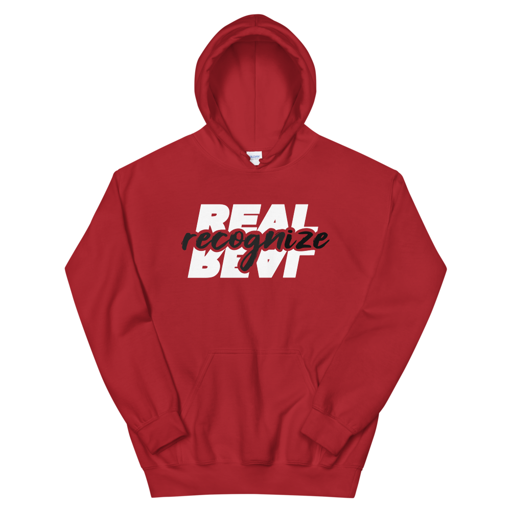 REAL RECOGNIZE REAL - Hoodie