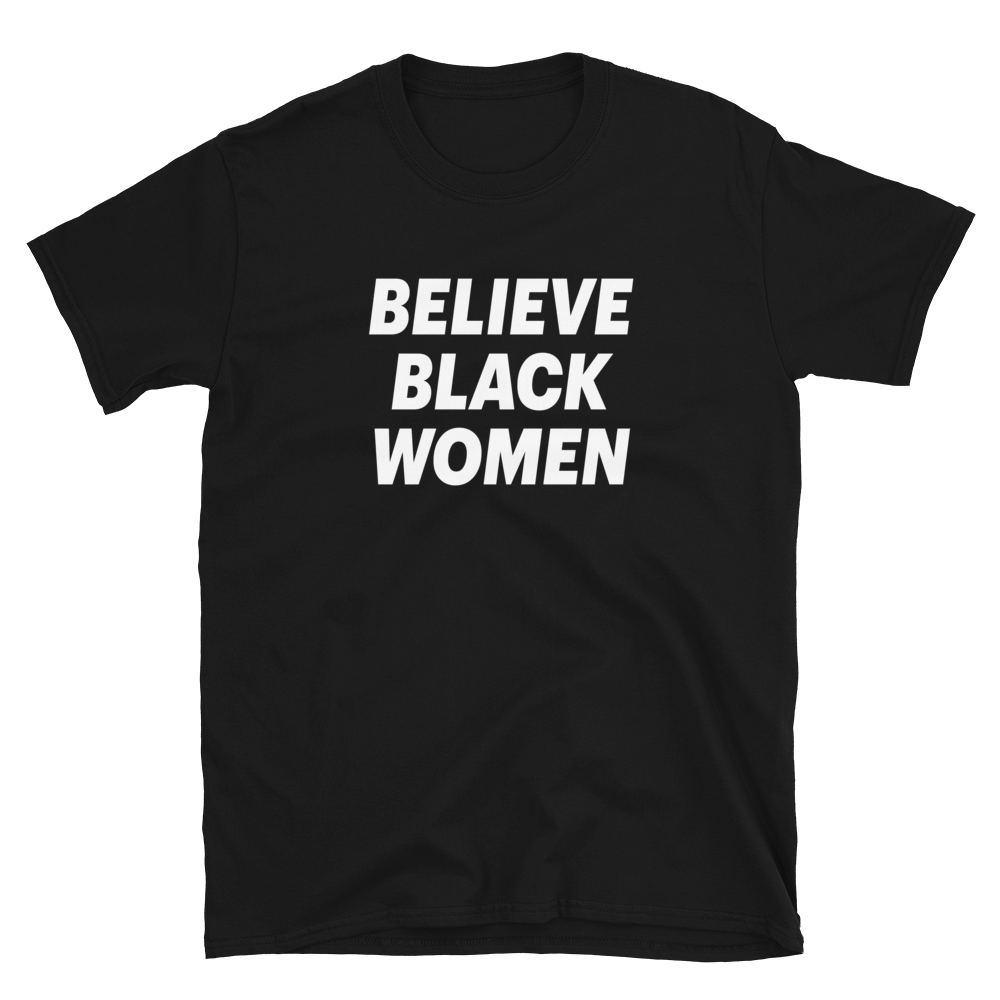 Believe Black Women